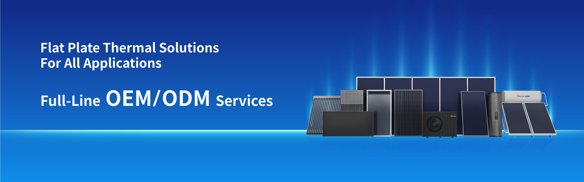 Flat Panel Solar OEM ODM Services